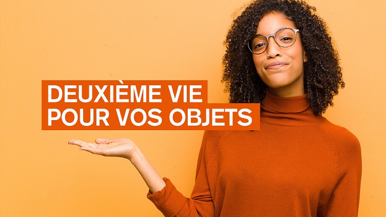 Deuxième vie pour vos objets