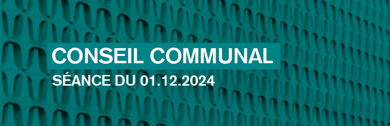 Conseil communal - 01.12.2024