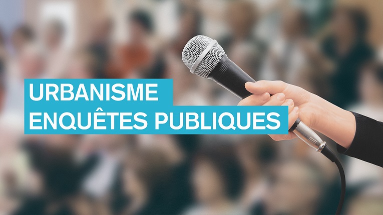 Urbanisme : enquêtes publiques (illustration)